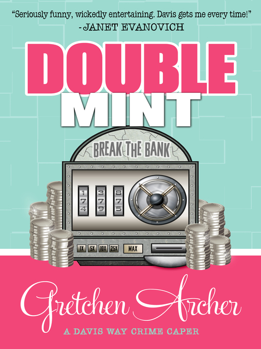 Title details for Double Mint by Gretchen Archer - Available